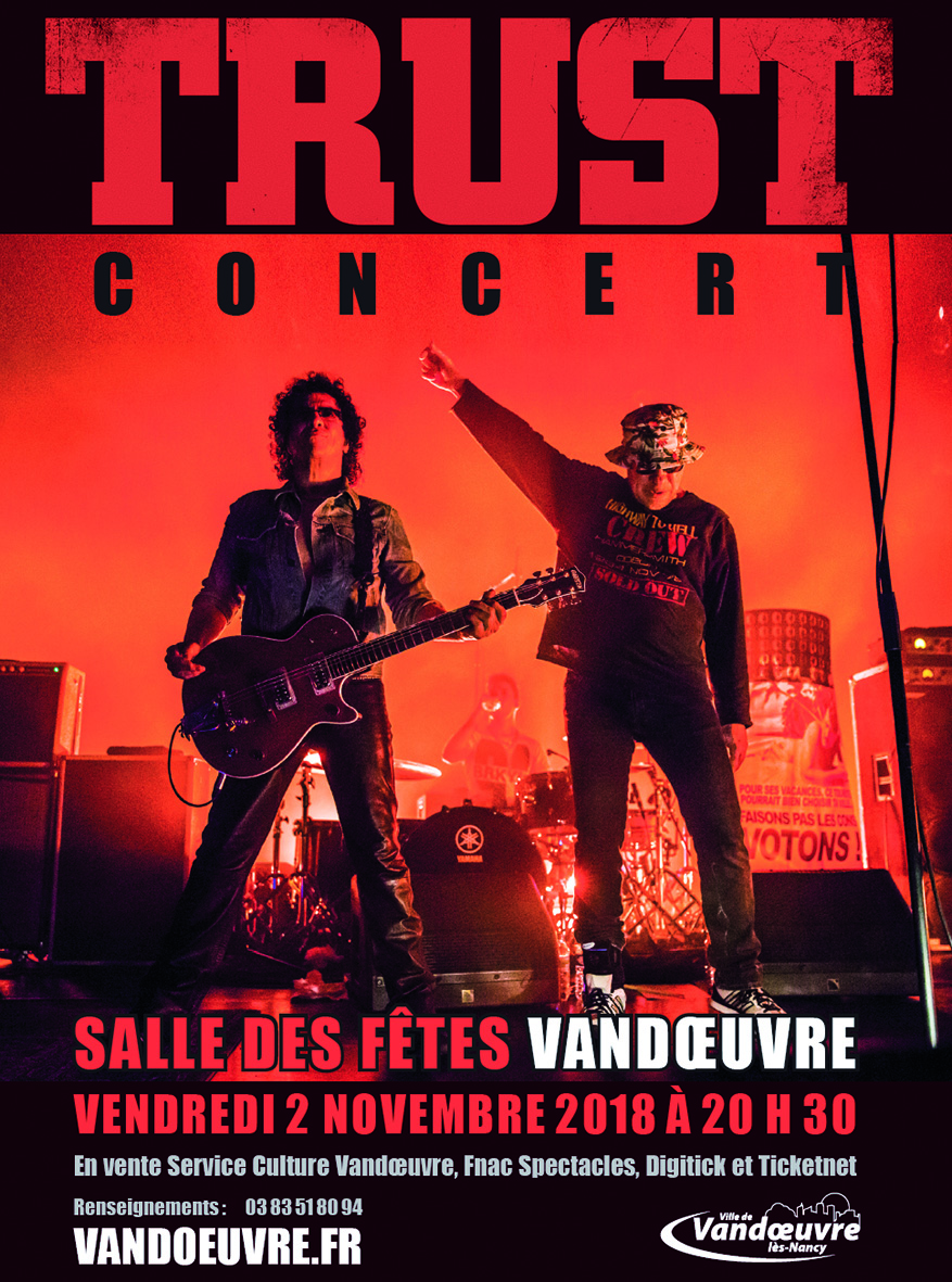 Concert TRUST « Lorraine Magazine
